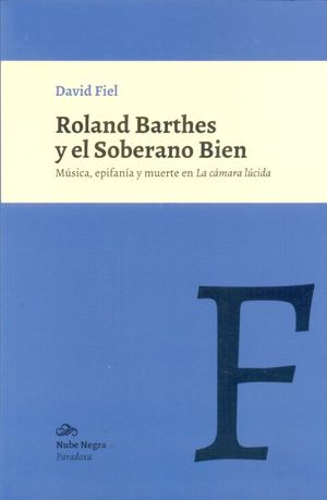 Roland Barthes y el soberano bien