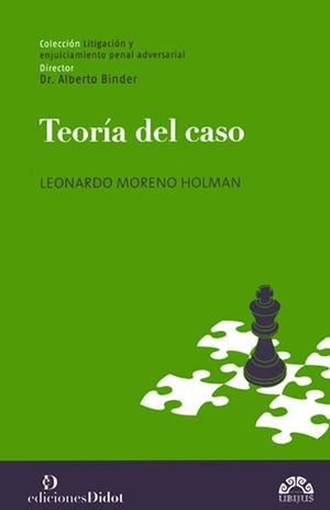 TEORIA DEL CASO / 2 ED.