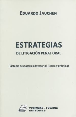 ESTRATEGIAS DE LITIGACION PENAL ORAL