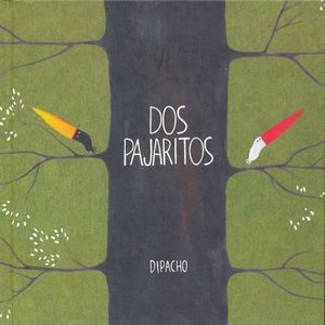 DOS PAJARITOS / PD.