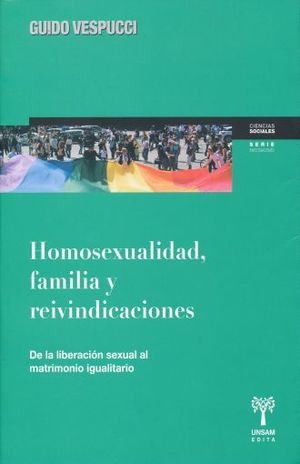 HOMOSEXUALIDAD FAMILIA Y REIVINDICACIONES