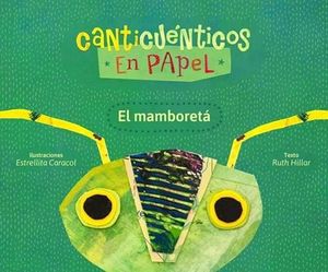 El mamboreta / Canticuénticos de papel 1