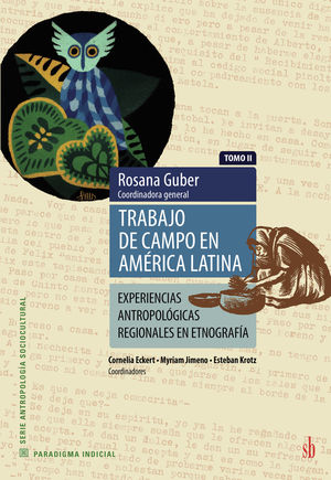 IBD - Trabajo de campo en América Latina. Tomo II