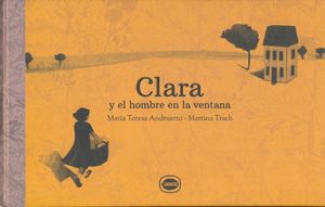 CLARA Y EL HOMBRE EN LA VENTANA / PD.