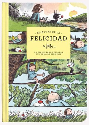 Bitácora de la Felicidad Macanudo / 3 ed. / Pd.