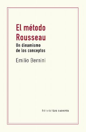 El método Rousseau. Un dinamismo de los conceptos