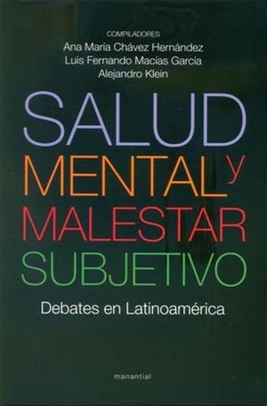 Salud mental y malestar subjetivo. Debates en Latinoamérica