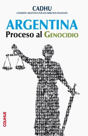 ARGENTINA PROCESO AL GENOCIDIO