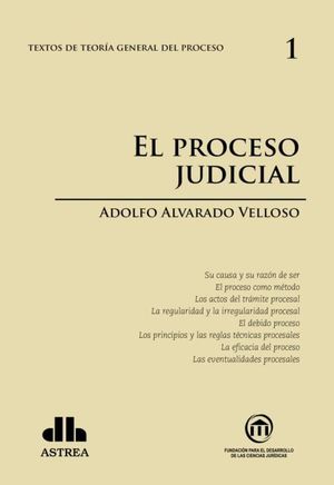Teoría general del proceso 1. El proceso judicial
