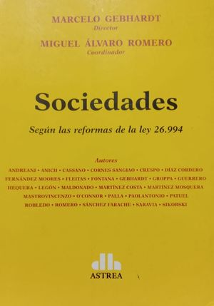 Sociedades. Según las reformas de la ley 26.994