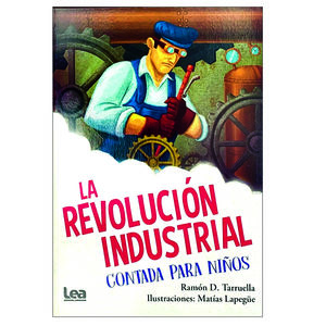 La Revolución Industrial contada para niños