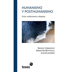 Humanismo y posthumanismo