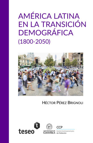 IBD - América Latina en la transición demográfica (1800-2050)