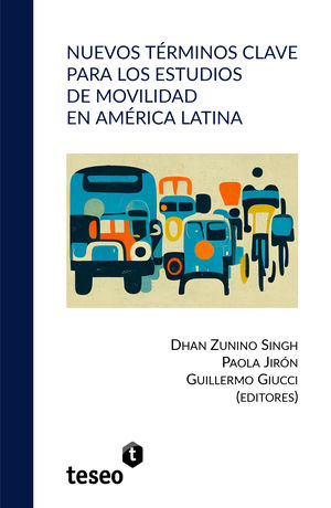 IBD - Nuevos términos clave para los estudios de movilidad en América Latina
