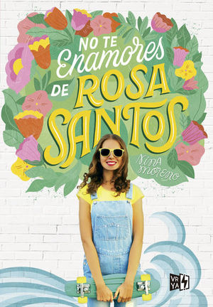 No te enamores de Rosa Santos