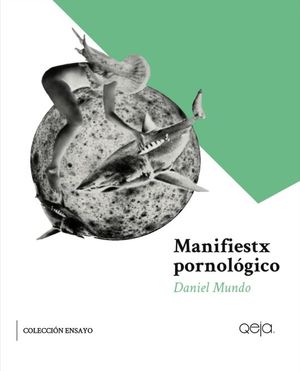 Manifiestx pornológico