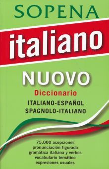ITALIANO NUOVO. DICCIONARIO ITALIANO - ESPAÑOL SPAGNOLO - ITALIANO