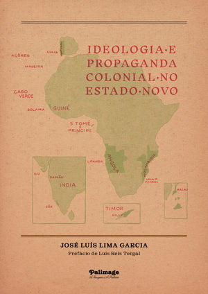 IBD - Ideologia e Propaganda Colonial no Estado Novo
