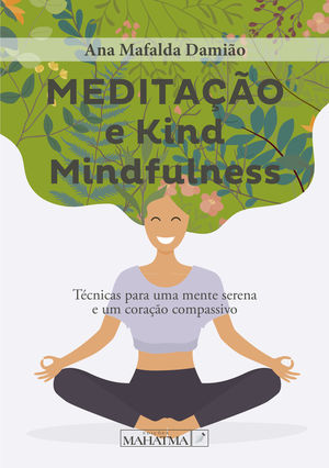 IBD - MeditaÃÃ§ÃÃ£o Kind/Mindfulness