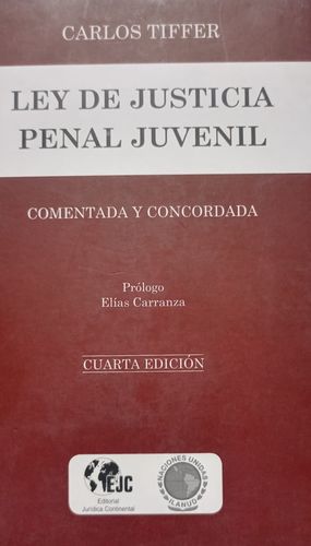Ley de justicia penal juvenil / 4 ed. / Pd.