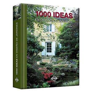 1000 ideas para jardines / Pd.