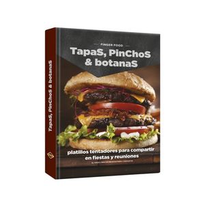 Finger food. Tapas, pinchos & botanas / pd.