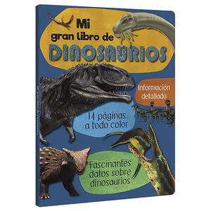 Mi gran libro de Dinosaurios / Pd.