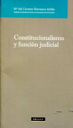 CONSTITUCIONALISMO Y FUNCION JUDICIAL