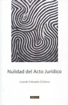 NULIDAD DEL ACTO JURIDICO / 3 ED.