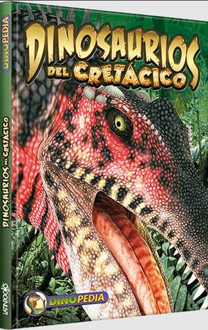 Dinosaurios del cretácico / Pd.