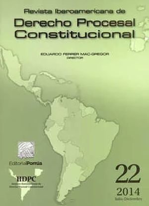 Revista Iberoamericana de Derecho Procesal Constitucional (22 julio - diciembre 2014)