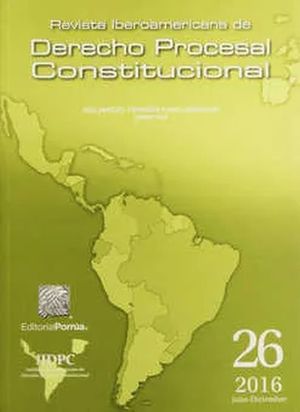 Revista iberoamericana de derecho procesal constitucional # 26
