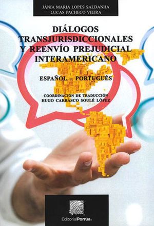 Diálogos transjurisdiccionales y reenvío prejudicial interamericano