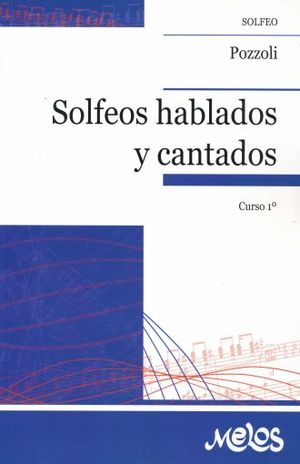 SOLFEOS HABLADOS Y CANTADOS. CURSO 1