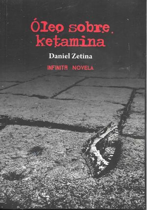 Óleo sobre ketamina / 5 ed.