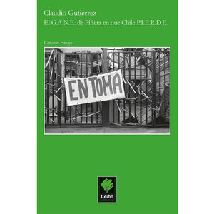 IBD - El G.A.N.E. de Piñera en que Chile P.I.E.R.D.E.