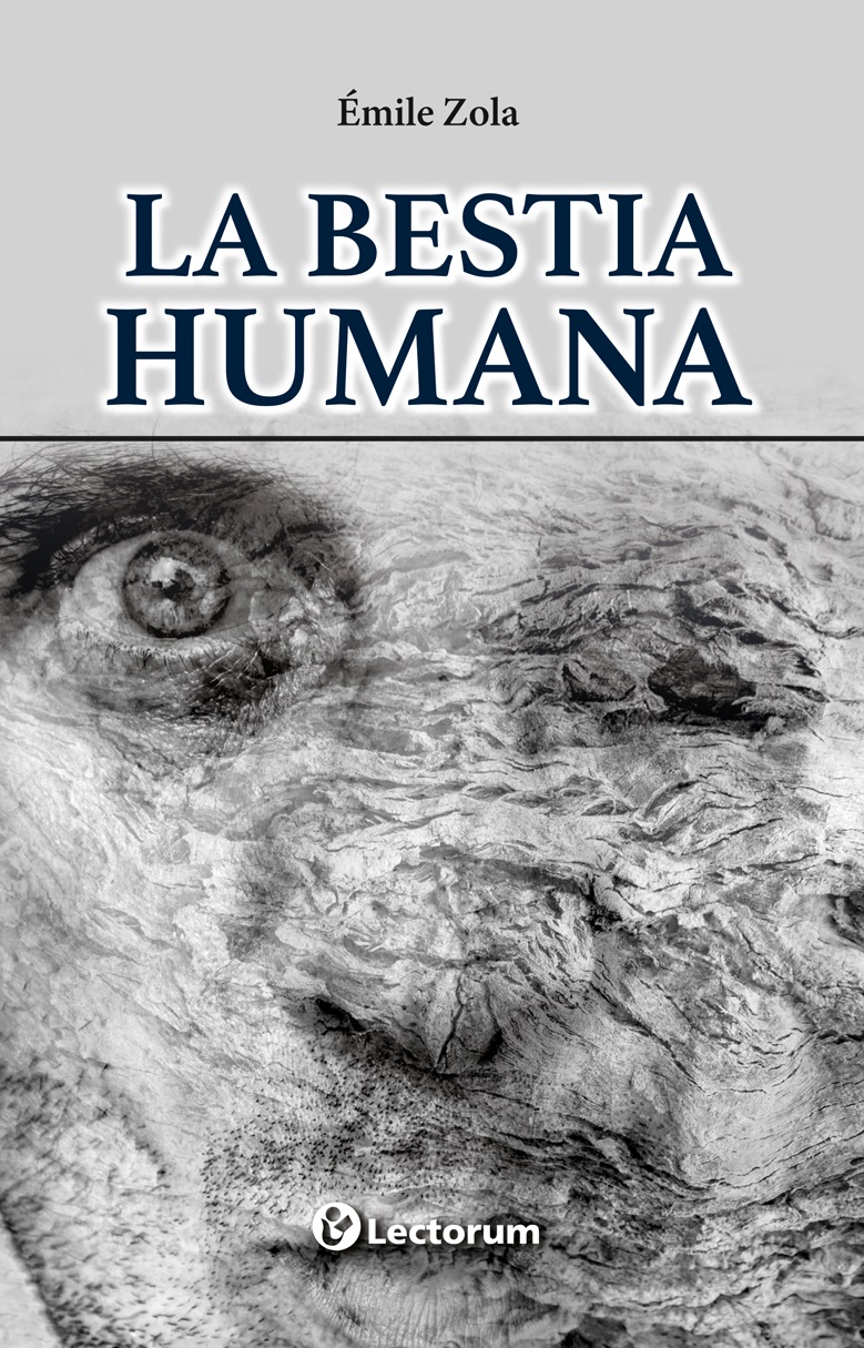 La bestia humana. ZOLA EMILE. Libro en papel. 7502275673208 Librería El  Sótano