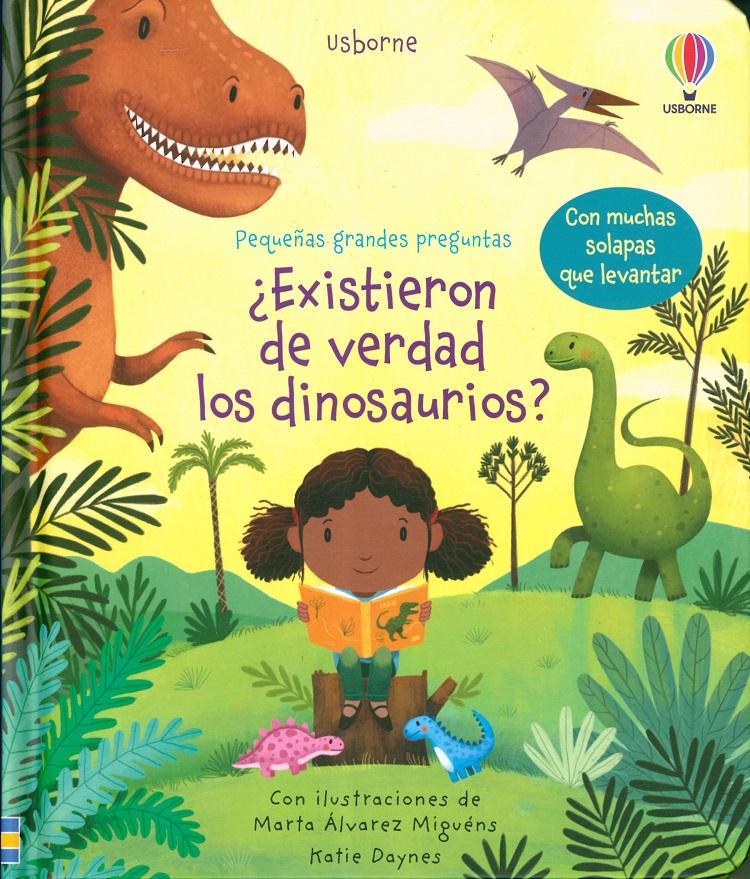 Existieron de verdad los dinosaurios? / pd.. DAYNES KATIE. Libro en papel.  9781474987301 Librería El Sótano