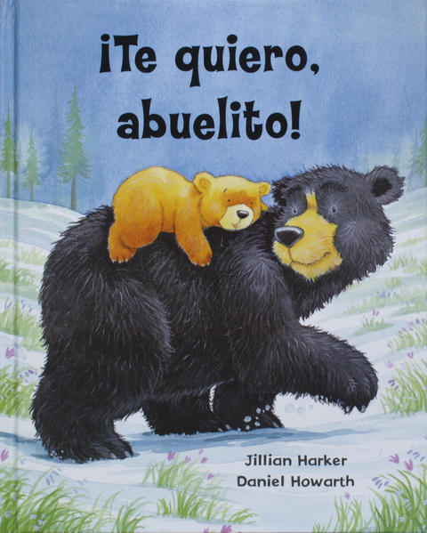 Te Quiero, Abuelito! / pd.. HARKER JILLIAN. Libro en papel
