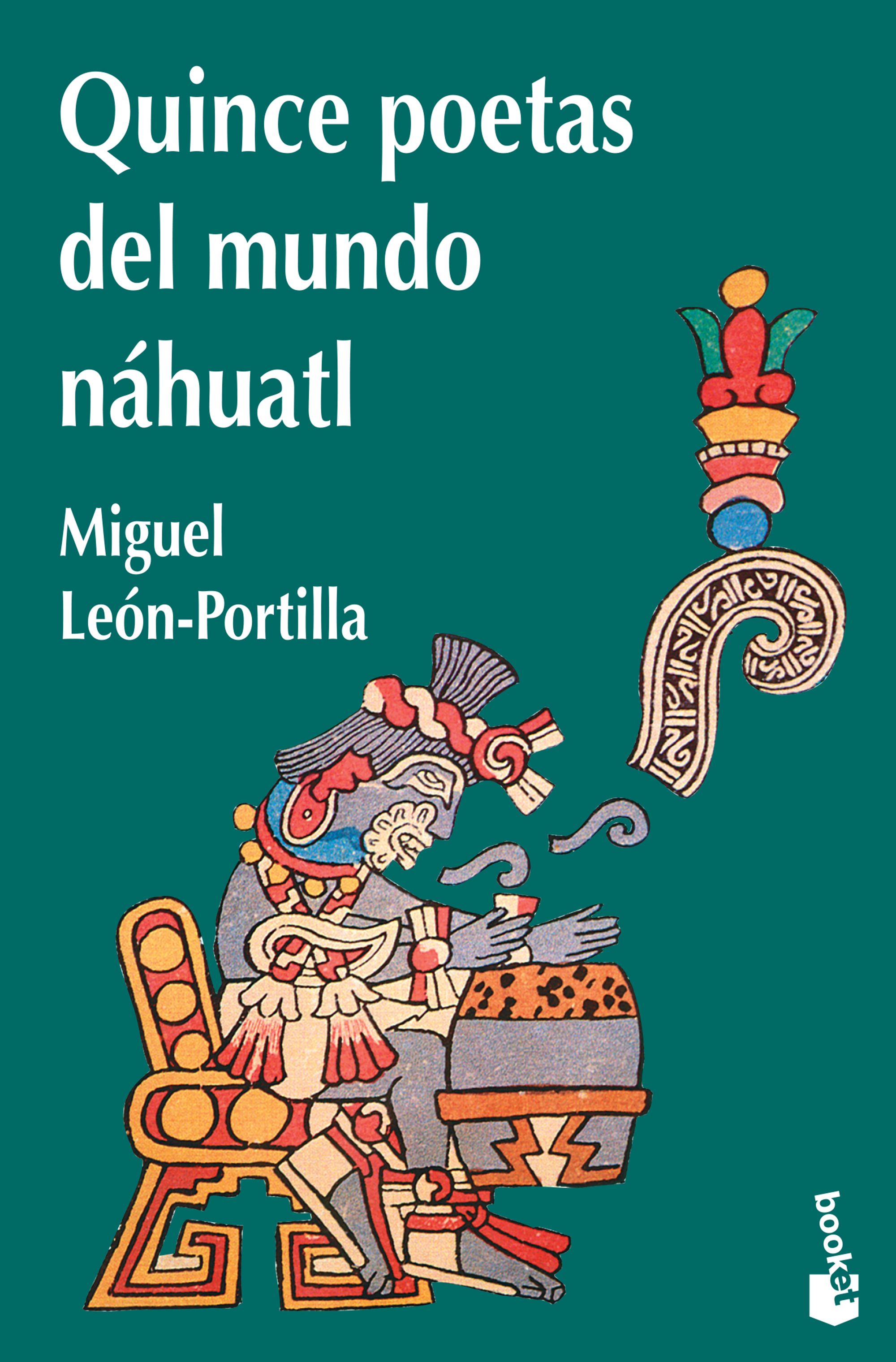 CANTARES MEXICANOS
<br>Quince poetas del mundo náhuatl.
<br>Miguel León Portilla. (fragmento)