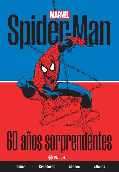 Spider-Man. 60 años sorprendentes. MARVEL. Libro en papel. 9786070792816  Librería El Sótano