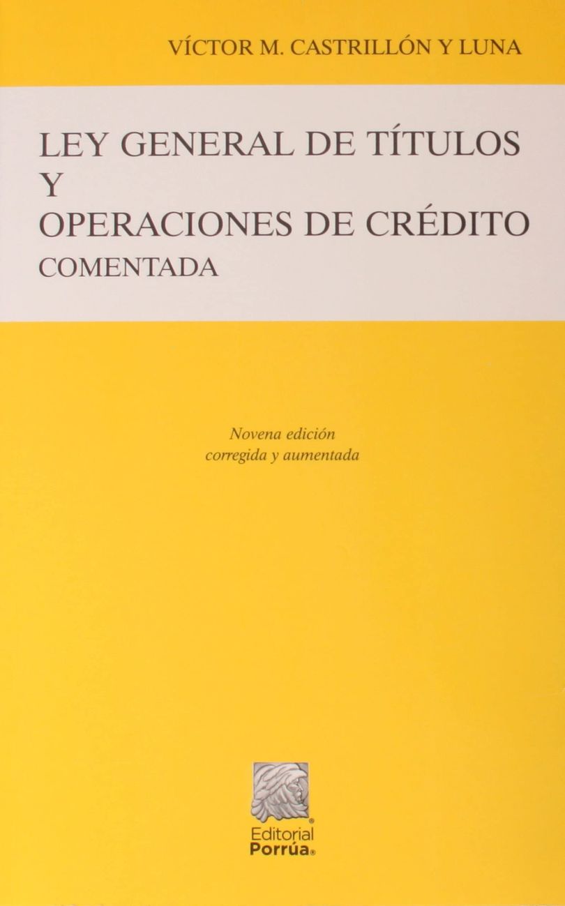 Ley General de Títulos y Operaciones de Crédito
