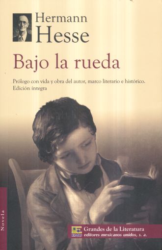 BAJO LA RUEDA. HESSE HERMANN. Libro en papel. 9786071419422 Librería El Sótano
