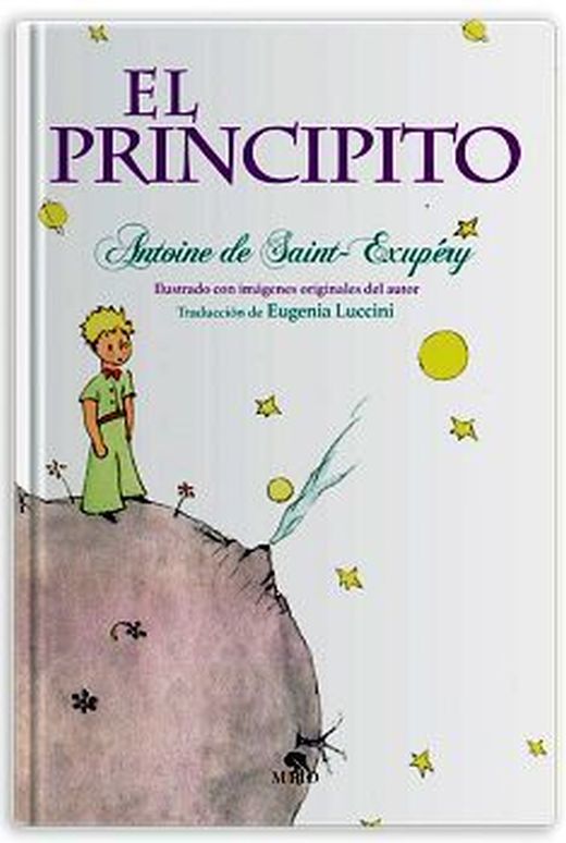 PRINCIPITO, EL. SAINT EXUPERY ANTOINE DE. Libro en papel. 9786079774240  Librería El Sótano