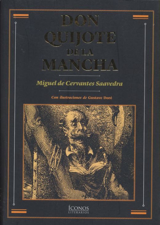 DON QUIJOTE DE LA MANCHA. CERVANTES SAAVEDRA MIGUEL DE. Libro en papel.  9786071420282 Librería El Sótano