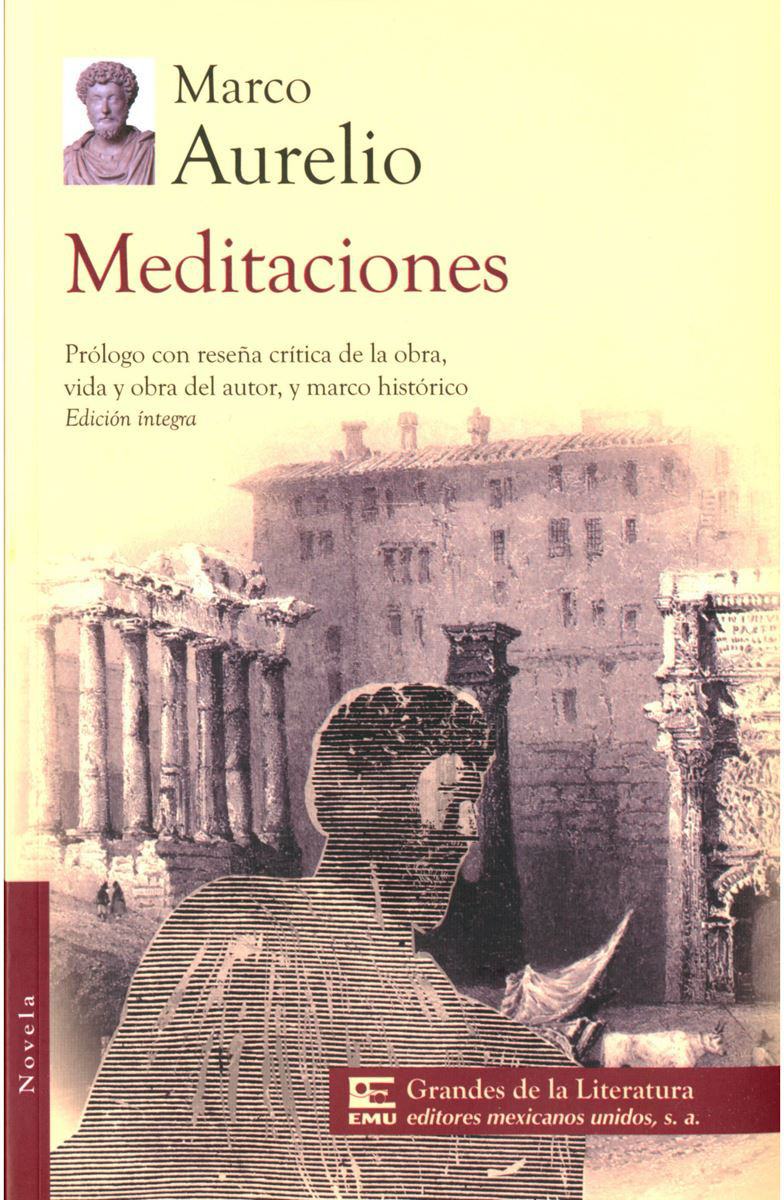 MEDITACIONES. MARCO AURELIO. Libro en papel. 9786071422989 Librería El  Sótano