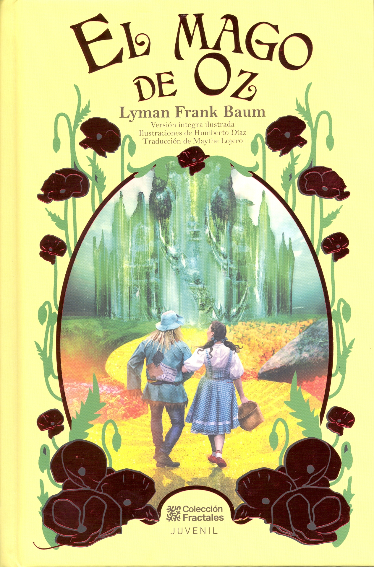 El mago de Oz / pd.. BAUM LYMAN FRANK. Libro en papel. 9786071437181 El Sótano
