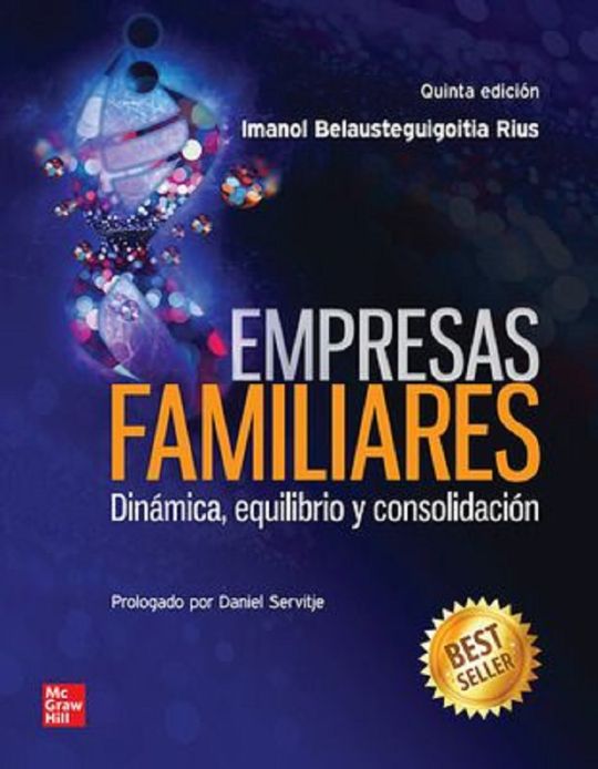 Empresas familiares / 5 ed.. BELAUSTEGUIGOITIA RIUS IMANOL. Libro en papel.  9786071517593 Librería El Sótano