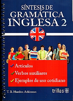 SINTESIS GRAMATICA INGLESA 2. HARDEN ATKINSON T. B.. Libro en papel.  9786071707758 Librería El Sótano