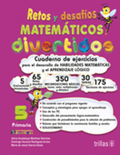 Retos Y Desafios Matematicos Divertidos 5 Primaria Martinez Sanchez Alicia Guadalupe Libro En Papel 9786071720849 Libreria El Sotano